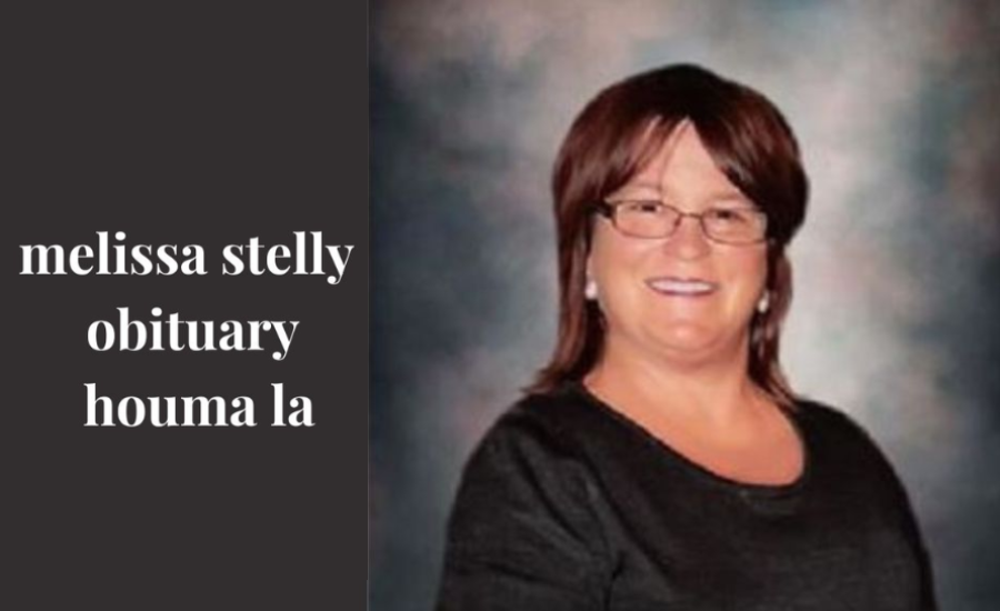 melissa stelly obituary houma la