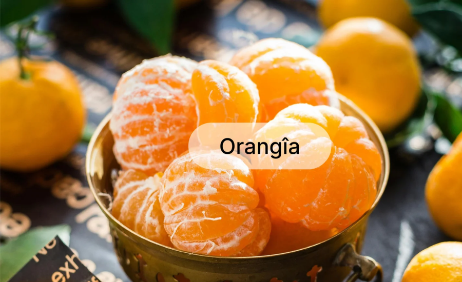 orangîa