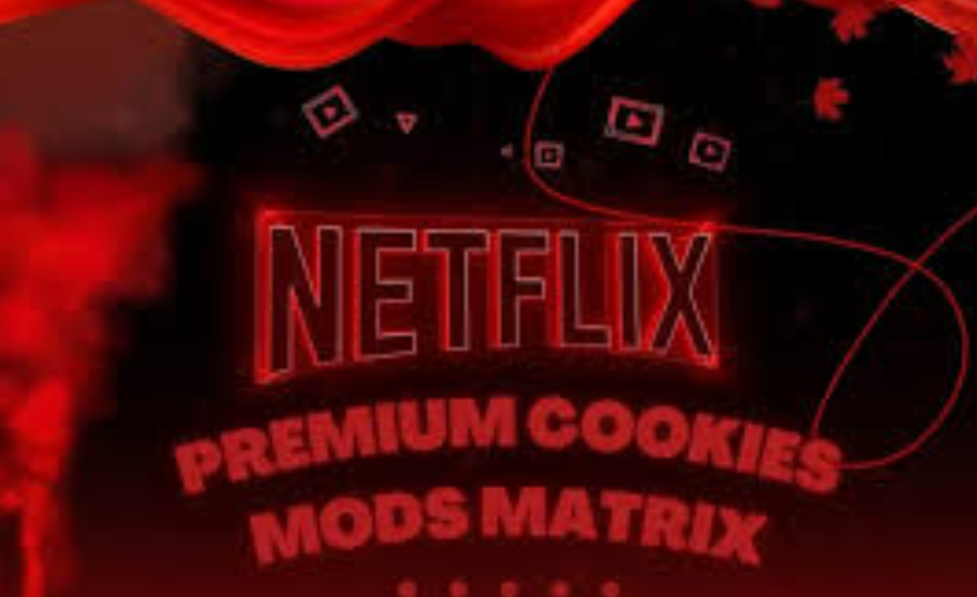 Netflix Premium Cookies Mods Matrix